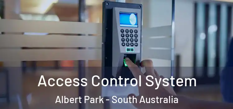 Access Control System Albert Park - South Australia