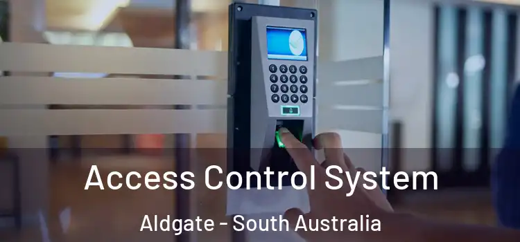 Access Control System Aldgate - South Australia