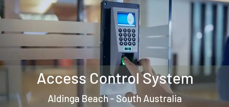 Access Control System Aldinga Beach - South Australia