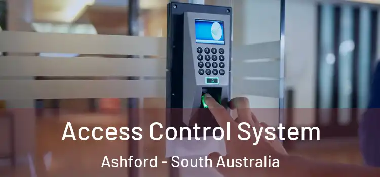 Access Control System Ashford - South Australia