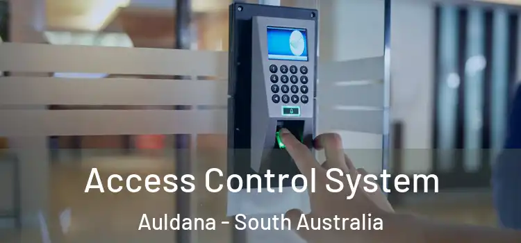 Access Control System Auldana - South Australia