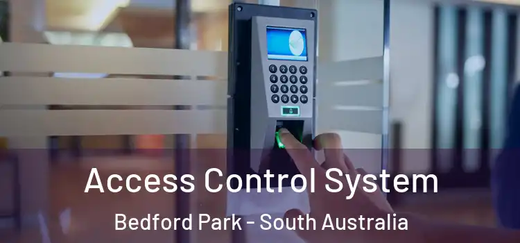 Access Control System Bedford Park - South Australia