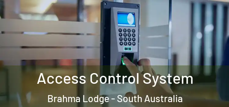 Access Control System Brahma Lodge - South Australia