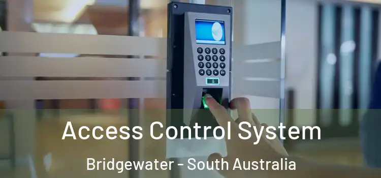 Access Control System Bridgewater - South Australia
