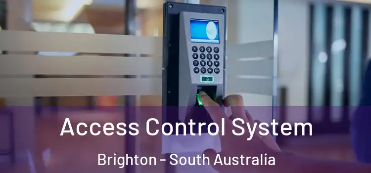 Access Control System Brighton - South Australia