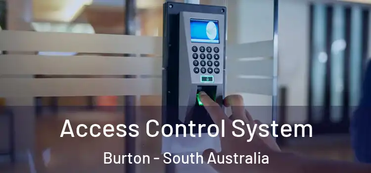 Access Control System Burton - South Australia