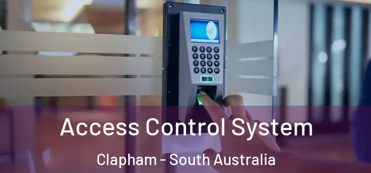 Access Control System Clapham - South Australia