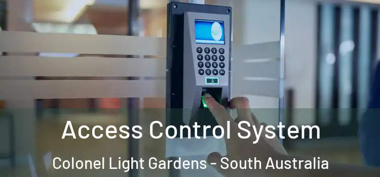 Access Control System Colonel Light Gardens - South Australia