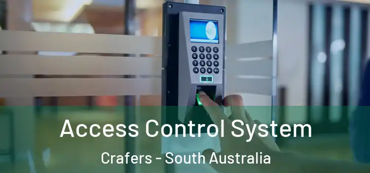 Access Control System Crafers - South Australia
