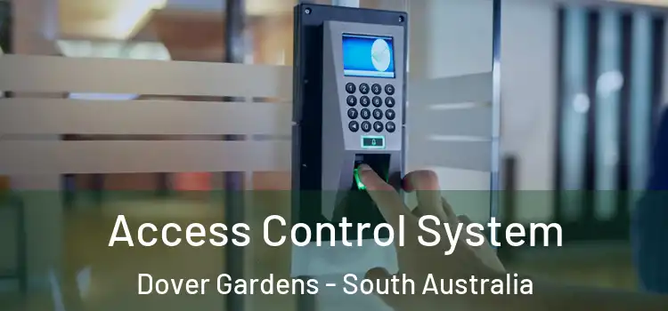 Access Control System Dover Gardens - South Australia