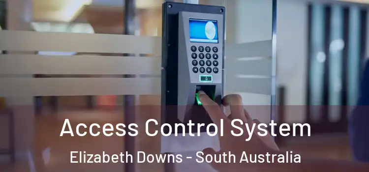 Access Control System Elizabeth Downs - South Australia