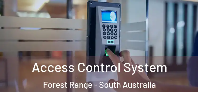 Access Control System Forest Range - South Australia