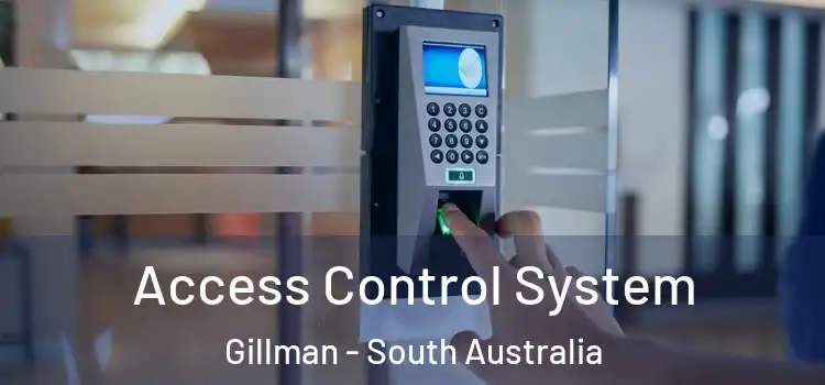 Access Control System Gillman - South Australia