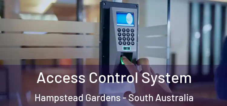 Access Control System Hampstead Gardens - South Australia