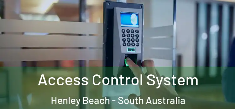 Access Control System Henley Beach - South Australia