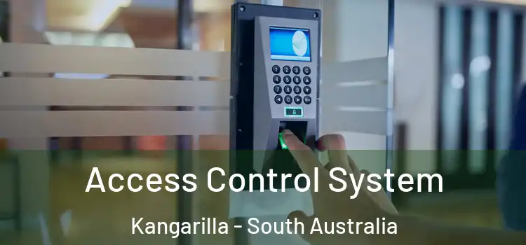 Access Control System Kangarilla - South Australia
