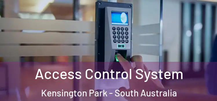 Access Control System Kensington Park - South Australia