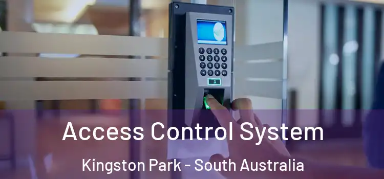 Access Control System Kingston Park - South Australia