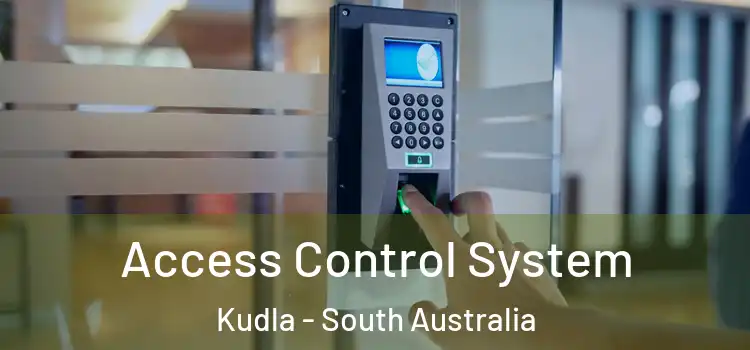 Access Control System Kudla - South Australia