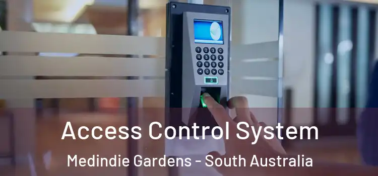 Access Control System Medindie Gardens - South Australia