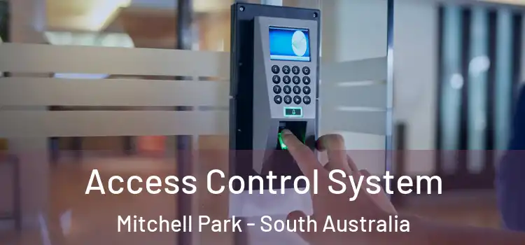 Access Control System Mitchell Park - South Australia