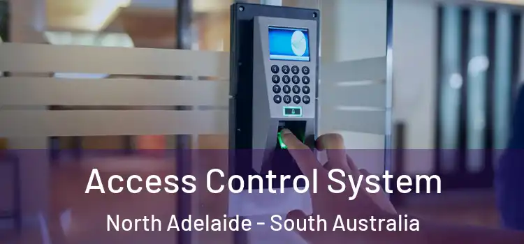 Access Control System North Adelaide - South Australia