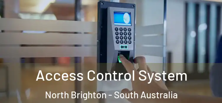 Access Control System North Brighton - South Australia