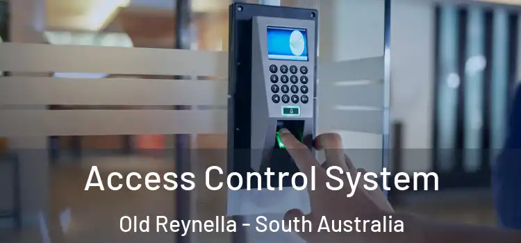 Access Control System Old Reynella - South Australia
