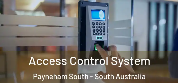 Access Control System Payneham South - South Australia
