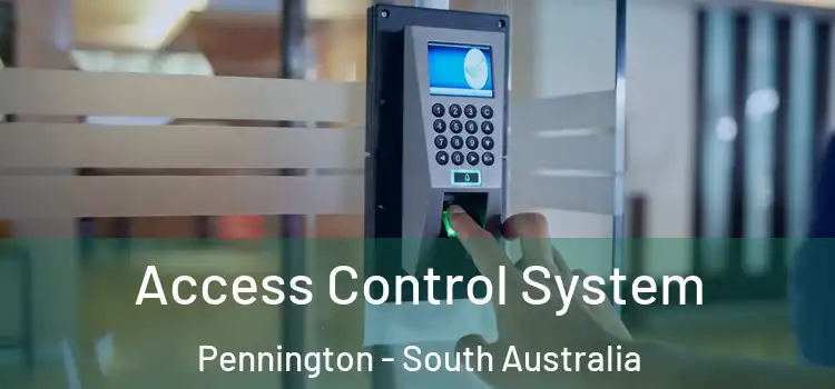 Access Control System Pennington - South Australia