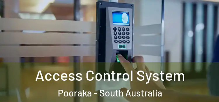 Access Control System Pooraka - South Australia