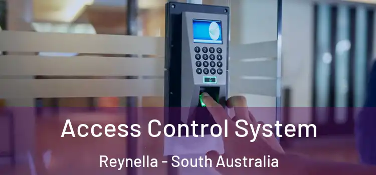 Access Control System Reynella - South Australia