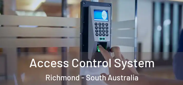 Access Control System Richmond - South Australia
