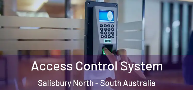 Access Control System Salisbury North - South Australia