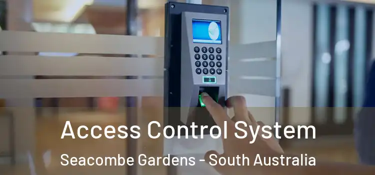 Access Control System Seacombe Gardens - South Australia