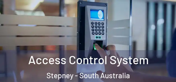 Access Control System Stepney - South Australia