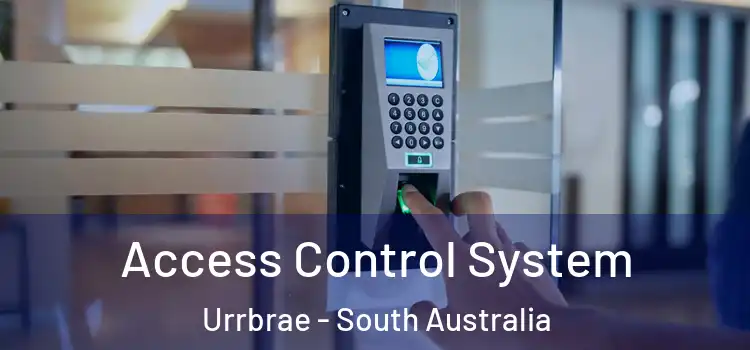 Access Control System Urrbrae - South Australia
