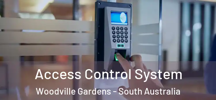 Access Control System Woodville Gardens - South Australia