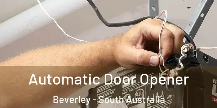 Automatic Door Opener Beverley - South Australia