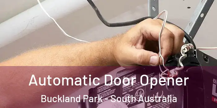 Automatic Door Opener Buckland Park - South Australia