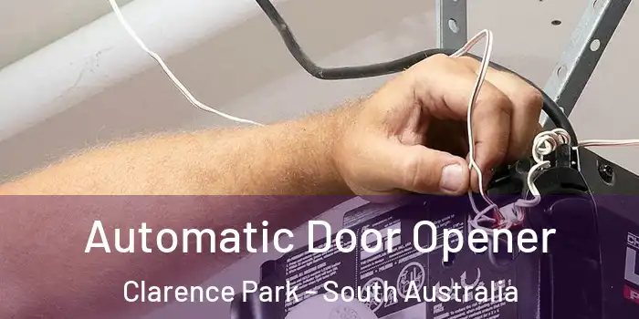 Automatic Door Opener Clarence Park - South Australia