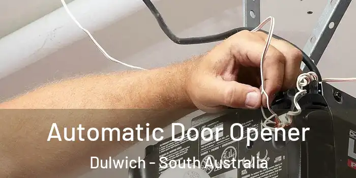 Automatic Door Opener Dulwich - South Australia