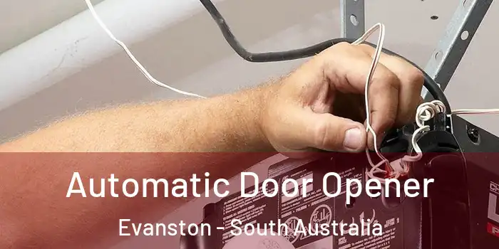 Automatic Door Opener Evanston - South Australia