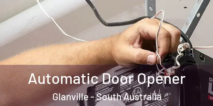 Automatic Door Opener Glanville - South Australia