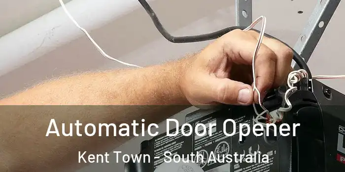 Automatic Door Opener Kent Town - South Australia