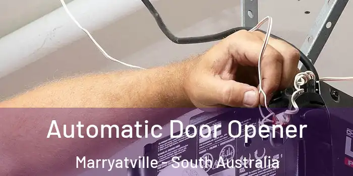 Automatic Door Opener Marryatville - South Australia