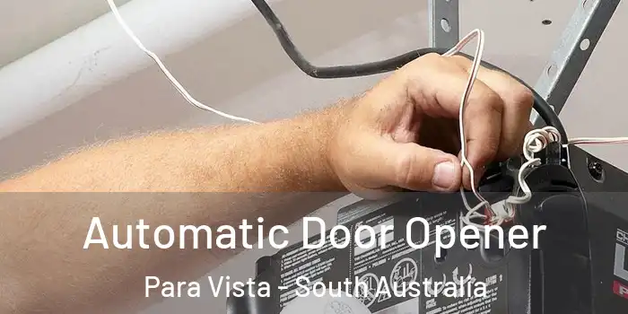 Automatic Door Opener Para Vista - South Australia