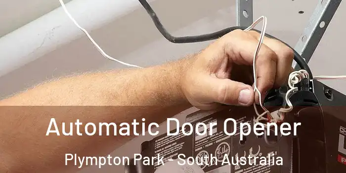 Automatic Door Opener Plympton Park - South Australia
