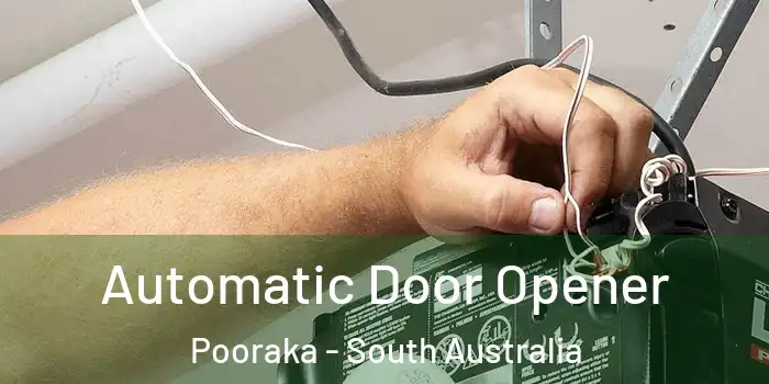 Automatic Door Opener Pooraka - South Australia