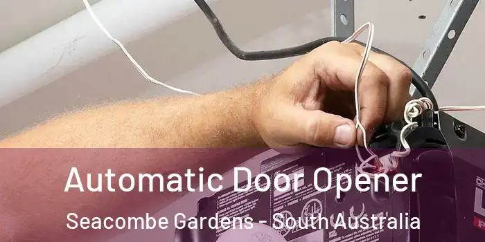 Automatic Door Opener Seacombe Gardens - South Australia